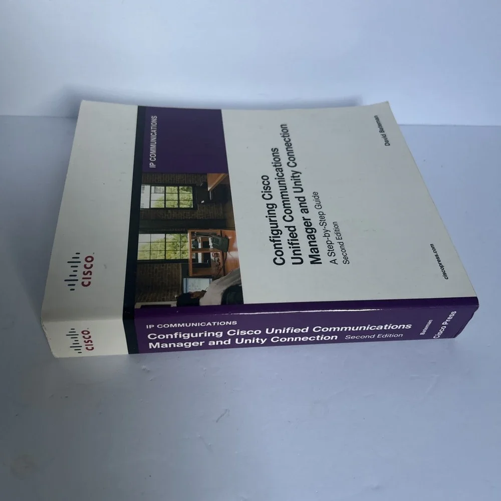 Configuring Cisco Unified Communications Manager and Unity Connection D.Bateman